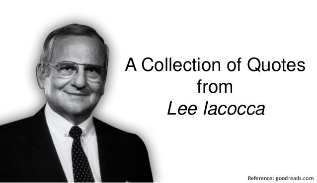 an autobiography of lee iacocca Iacocca has 6,797 ratings and 243 reviews abhishek said: having recently read steve jobs and of course having been mesmerised by it, i figured that it w. an autobiography of lee iacocca Iacocca has 6,797 ratings and 243 reviews abhishek said: having recently read steve jobs and of course having been mesmerised by it, i figured that it w.