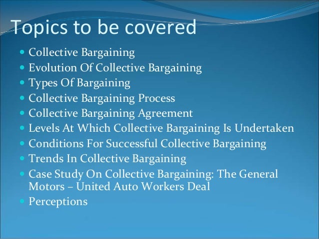 collective bargaining case study good management or bargaining in bad faith Cba collective bargaining agreements a collective bargaining agreement collectively sets the terms on which an employer offers individual work contracts to each of its employees in the bargaining unit. collective bargaining case study good management or bargaining in bad faith Cba collective bargaining agreements a collective bargaining agreement collectively sets the terms on which an employer offers individual work contracts to each of its employees in the bargaining unit.