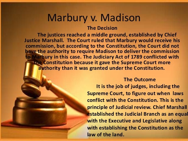 an analysis of most significant case of supreme court marbury vs madison an analysis of most significant case of supreme court marbury vs madison