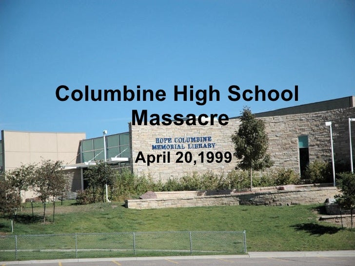 Columbine High School Columbine High School