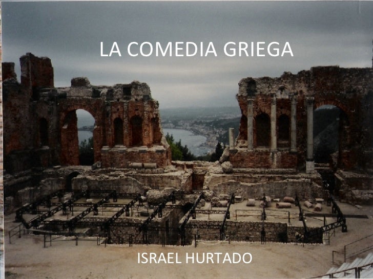 GRECIA COMEDIA grecia comedia:
