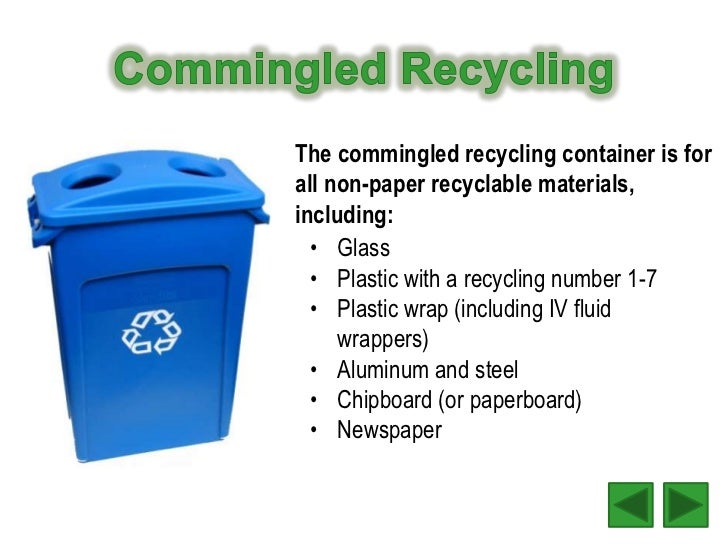 Commingled recycling