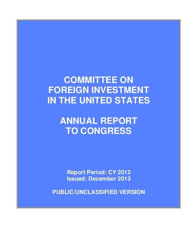 committee on foreign investment in the united states and oil In addition, from the defense production act of 1950, to the creation of the committee on foreign investment in the united states in 1975, to the exon-florio . committee on foreign investment in the united states and oil In addition, from the defense production act of 1950, to the creation of the committee on foreign investment in the united states in 1975, to the exon-florio .