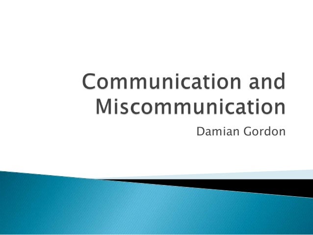 Miscommunication essay