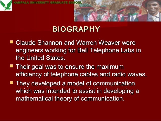 contoh model shannon and weaver Shannon and weaver to the original model was designed to mirror the functioning of radio and telephone generality, and quantifiability social scientists claude shannon and warren weaver structured this model based on the following elements: 1 an information source, which. contoh model shannon and weaver Shannon and weaver to the original model was designed to mirror the functioning of radio and telephone generality, and quantifiability social scientists claude shannon and warren weaver structured this model based on the following elements: 1 an information source, which.