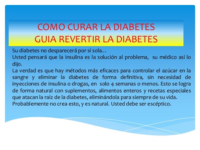Como curar la diabetes, Descarga la guía Revertir la Diabetes Como curar la diabetes, Descarga la guía Revertir la Diabetes