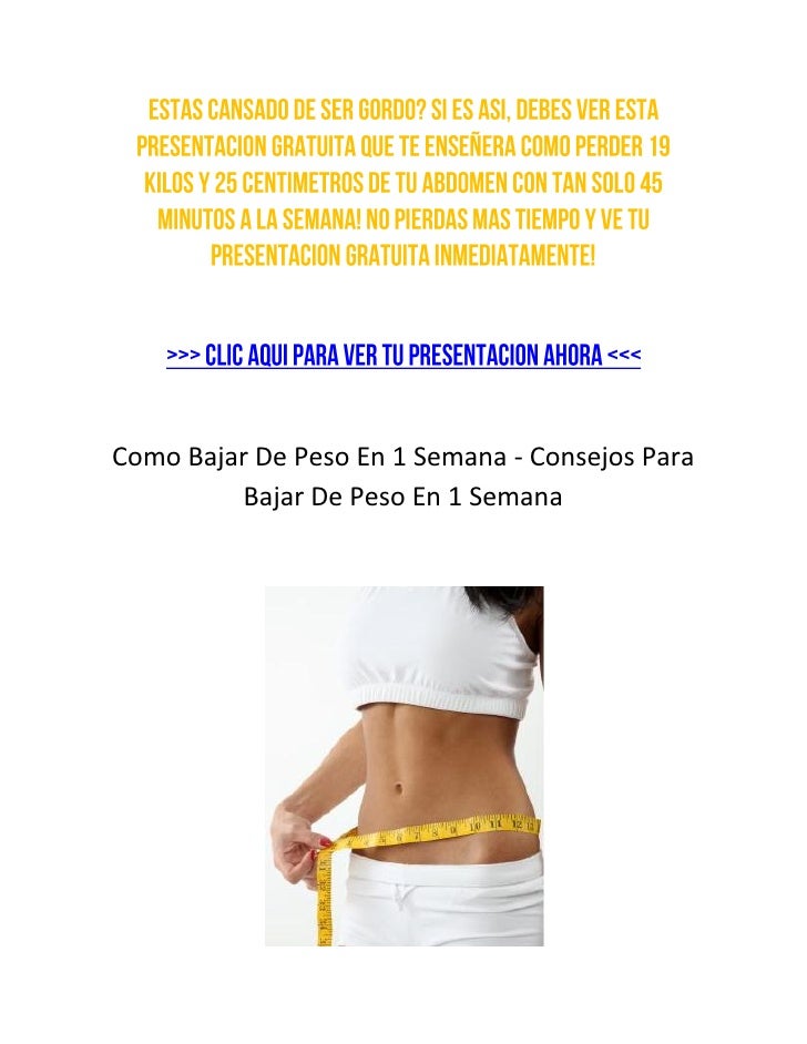 dietas para bajar de peso rapido gratis cormillot Posibilidades dietas para bajar de peso rapido gratis cormillot anti-inflamatorios, antibacterianos, antifngicos