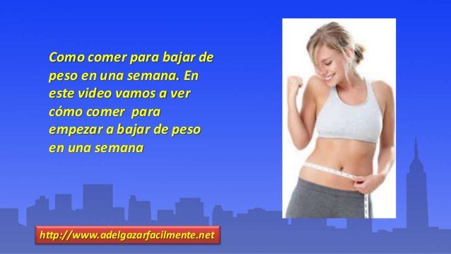 Para Bajar De Peso Una Semana