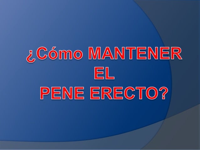 El método simple de aumentar el miembro