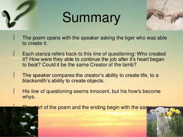 william blake tyger analysis essay The tyger and the lamb william blake was an author from the 1800s, he was someone who had a set view against the realism that was going on at the time he was alive, like the revolutions that were going on and him beginning to question his faith and the world he had once been so sure he had known. william blake tyger analysis essay The tyger and the lamb william blake was an author from the 1800s, he was someone who had a set view against the realism that was going on at the time he was alive, like the revolutions that were going on and him beginning to question his faith and the world he had once been so sure he had known.