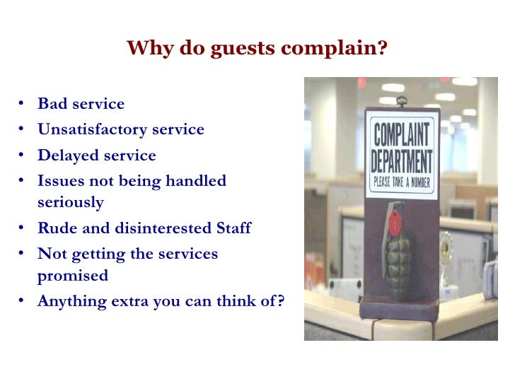 Complaint Handling Keeping Guests Happy.