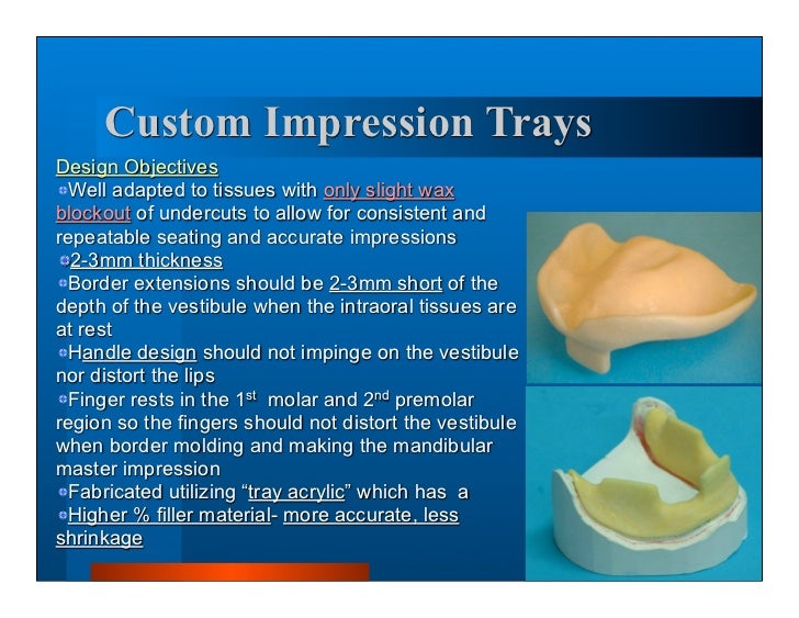 Complete dentures 7. final impressions