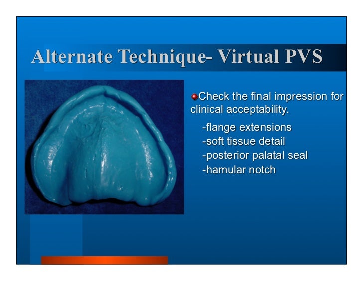 Complete dentures 7. final impressions