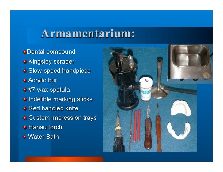 Complete dentures 7. final impressions