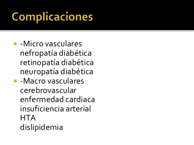 Complicaciones tardias de la diabetes Complicaciones tardias de la diabetes