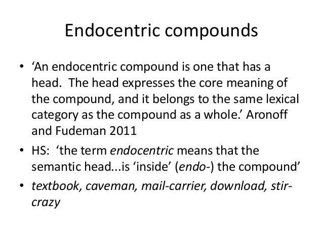 Exocentric And Endocentric Compounds Compounds and word trees(1)
