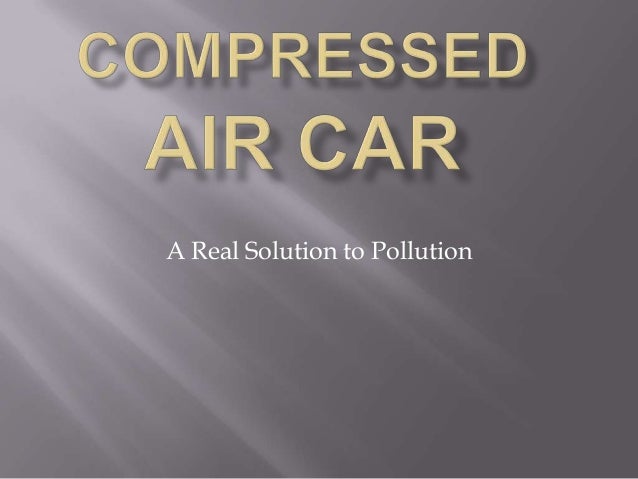 Air Powered Car Pdf Seminar Report