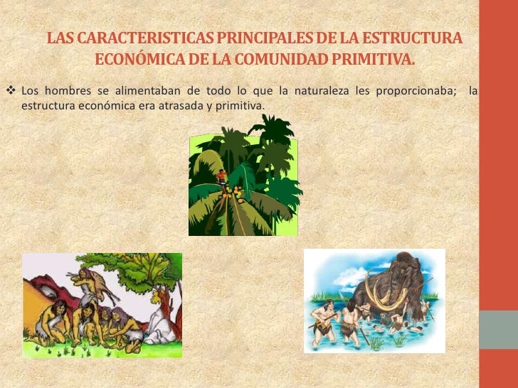 Comunidad primitiva.