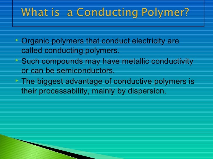 Conducting polymers by ankit gupta