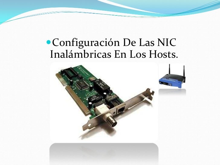 Configuración de las nic inalámbricas en los hosts