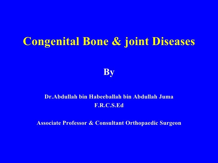 Congenital Bone & Joint Diseases