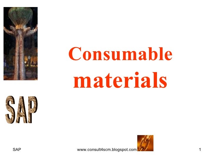 Consumable Materials