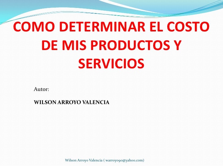 EL SERVICIO COMO PRODUCTO el servicio como producto: