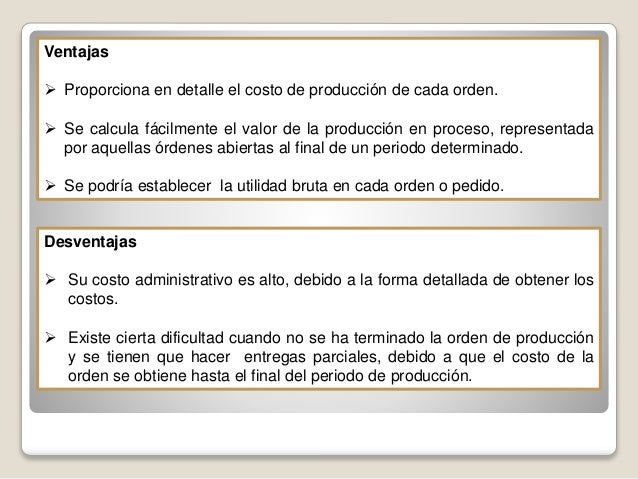 SISTEMA DE COSTO POR ORDENES ESPECIFICAS