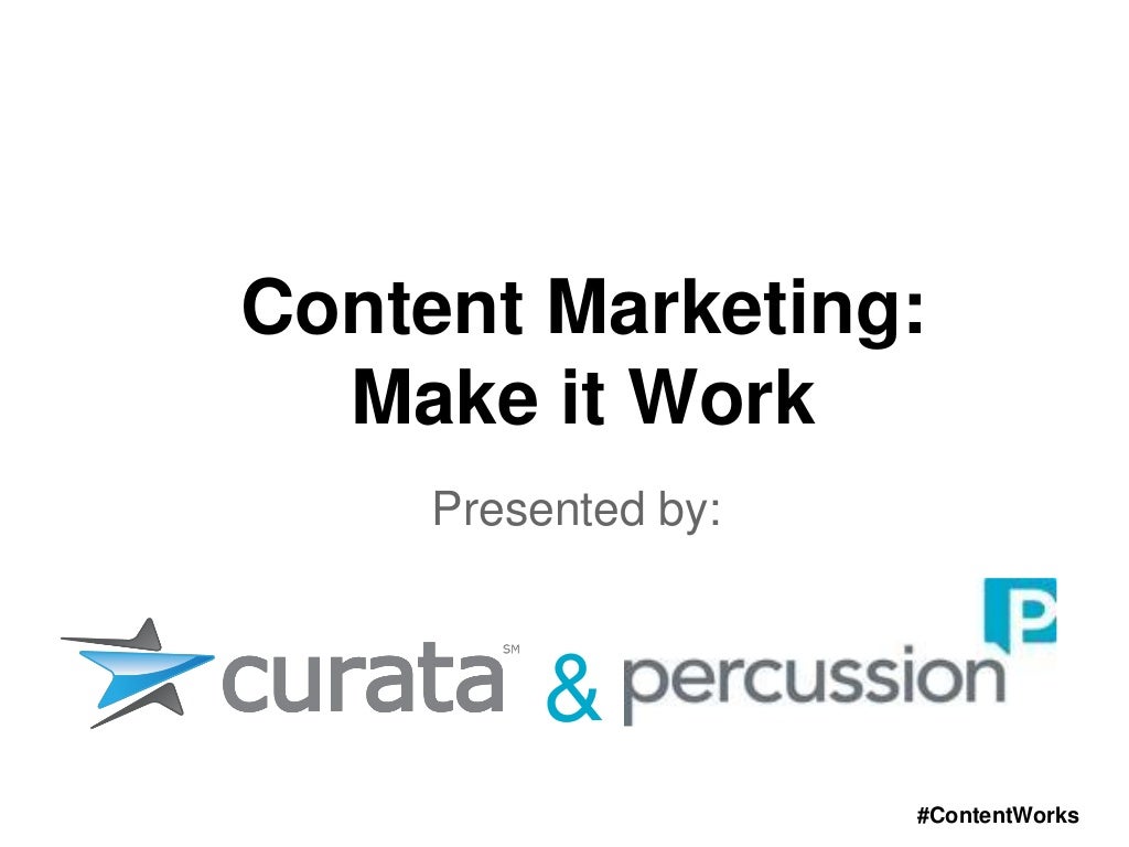 Content Marketing: Make it Work