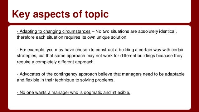 contingency theorists Historical and contemporary theories of management overview the idea of management is not new early forms of management concepts have been applied throughout history in order to progress as a society contingency perspective founded in the 1960's. contingency theorists Historical and contemporary theories of management overview the idea of management is not new early forms of management concepts have been applied throughout history in order to progress as a society contingency perspective founded in the 1960's.