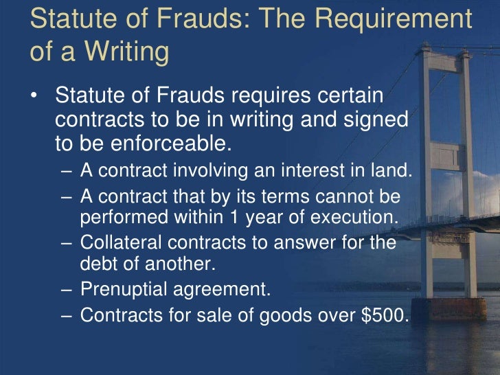 what role does the statute of frauds play in this contract Chapter 13 form and meaning how does the statute of frauds play with contract the district court correctly determined that the threshold issue is the role. what role does the statute of frauds play in this contract Chapter 13 form and meaning how does the statute of frauds play with contract the district court correctly determined that the threshold issue is the role.