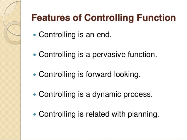 Image result for Features of Controlling Function