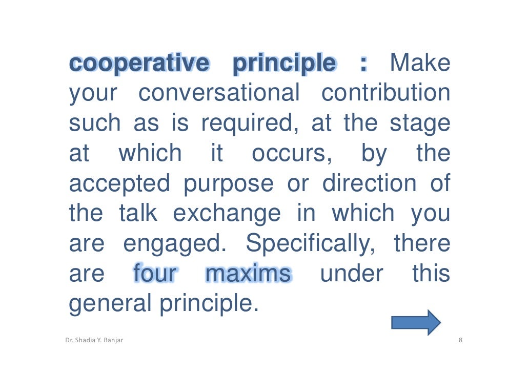 Cooperation And Implicature By Dr.Shadia.Pptx