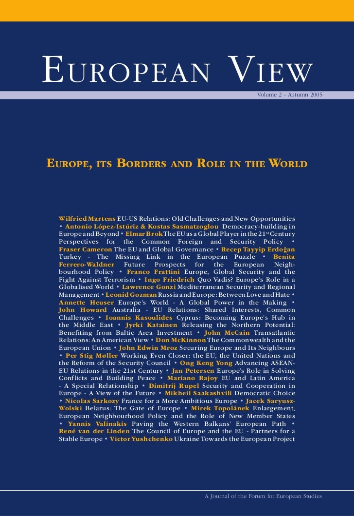 European View - Volume 2 - Autumn 2005 Europe, its Borders and Role in the World 