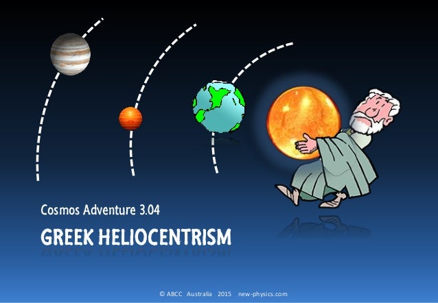 Cosmos [04] Greek Heliocentrism