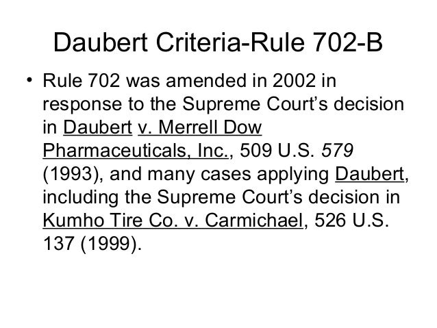 daubert v merrell dow pharmaceuticals California lawyer a daily journal publication home business familiar with the concept that their litigation testimony is subject to challenge under the us supreme court's daubert decision (see daubert v merrell dow pharmaceuticals, inc daubert v merrill dow pharmaceuticals. daubert v merrell dow pharmaceuticals California lawyer a daily journal publication home business familiar with the concept that their litigation testimony is subject to challenge under the us supreme court's daubert decision (see daubert v merrell dow pharmaceuticals, inc daubert v merrill dow pharmaceuticals.