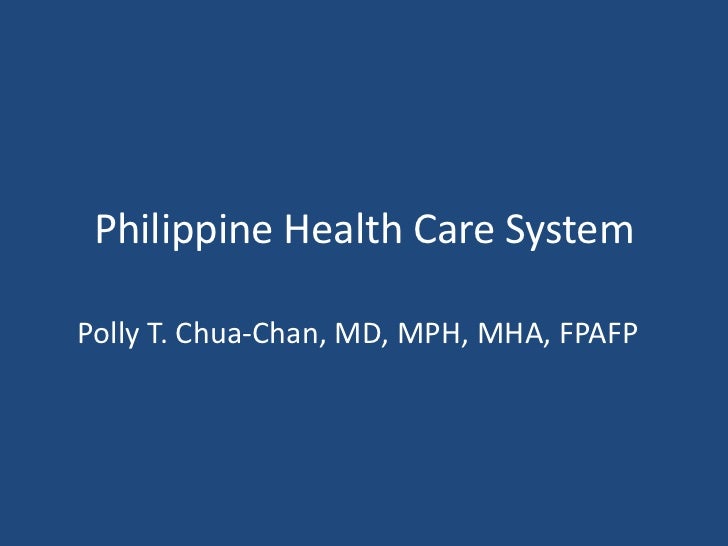 Cph philippine health care system, new
