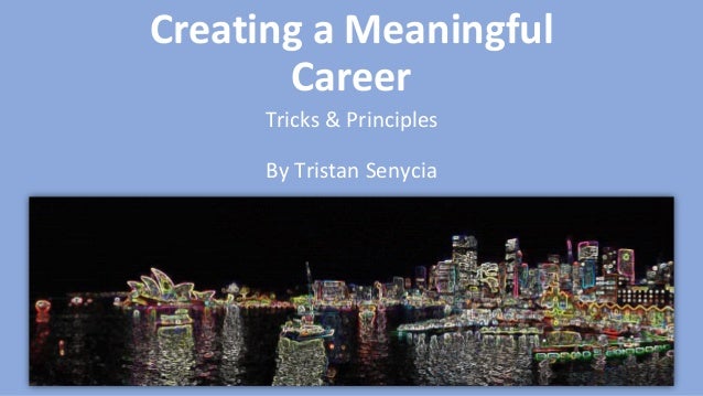 meaningful career