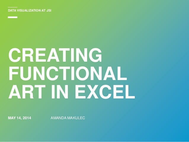 Creating Functional Art in Excel