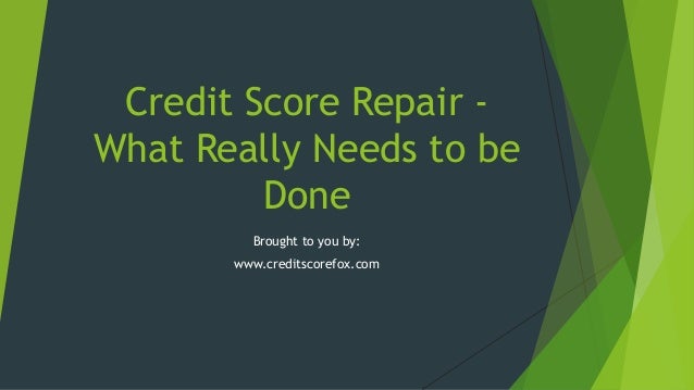 Why Guaranteed Credit Score Repair Starts With You!