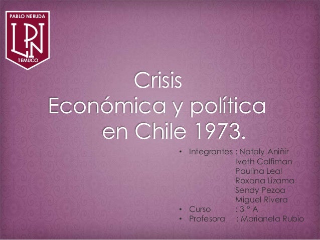 CHILE DURANTE EL GOBIERNO DE SALVADOR ALLENDE chile durante el gobierno de salvador allende: