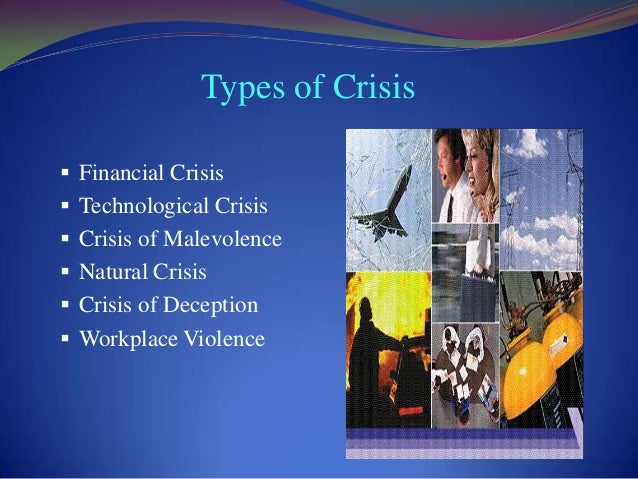 crisis management types and examples crisis examples