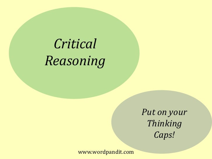 Reading comprehension critical thinking and logical reasoning