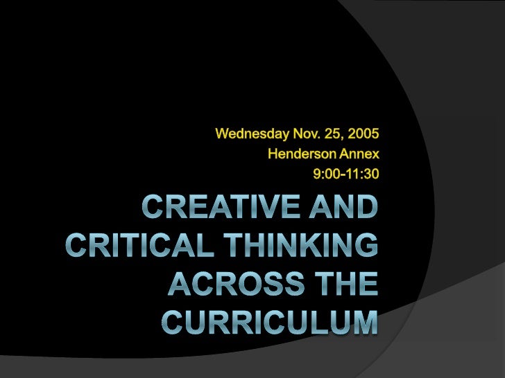 Main characteristics of critical and creative thinking