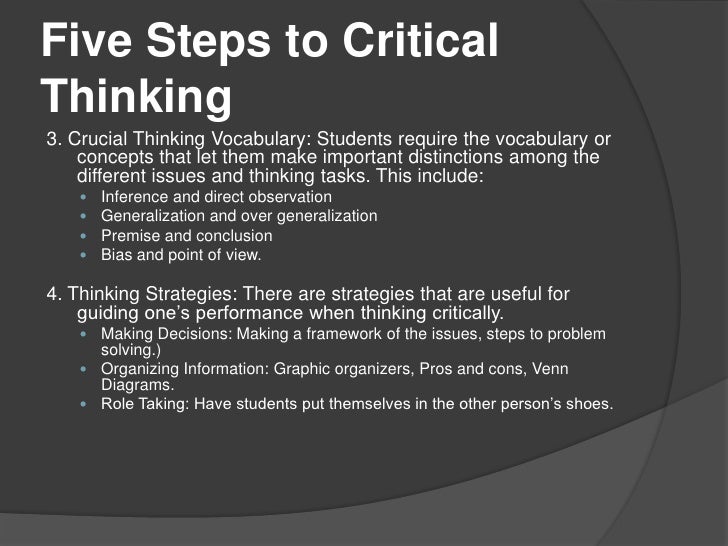 3 important steps in critical thinking