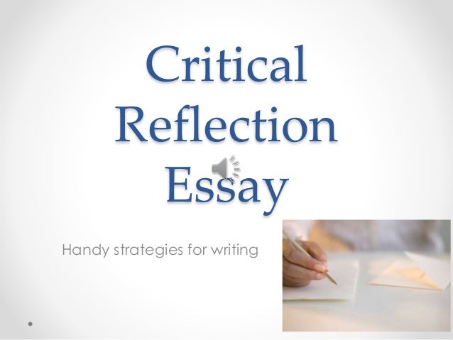 critical reflection essay sles critically reflect critical reflection essay sles critically reflect