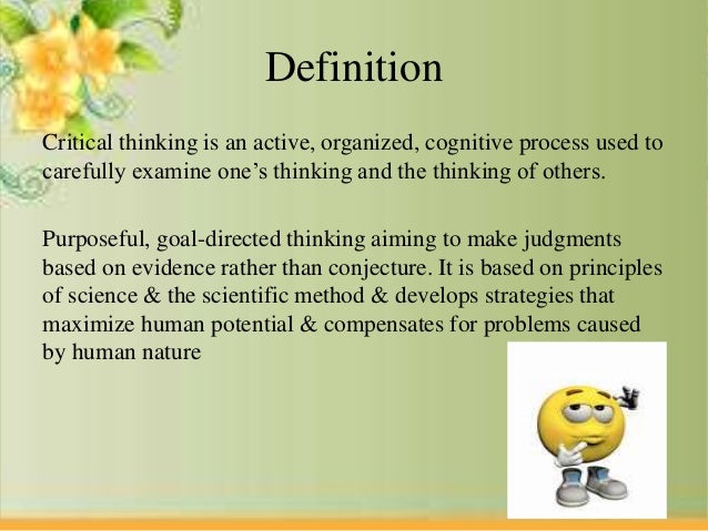 Define critical thinking skills