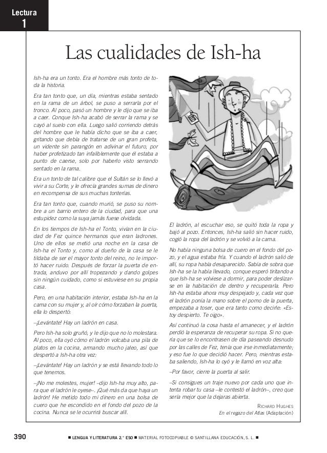 390 ࡯ LENGUA Y LITERATURA 2.° ESO ࡯ MATERIAL FOTOCOPIABLE © SANTILLANA EDUCACIÓN, S. L. ࡯
Las cualidades de Ish-ha
Lectura...
