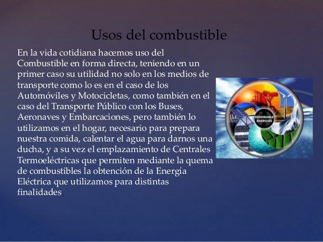 ¿Cuál es el impacto de los combustibles en el medio ambiente?