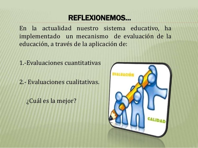DIFERENCIAS DE EVALUACIÓN CUALITATIVA Y CUANTITATIVA